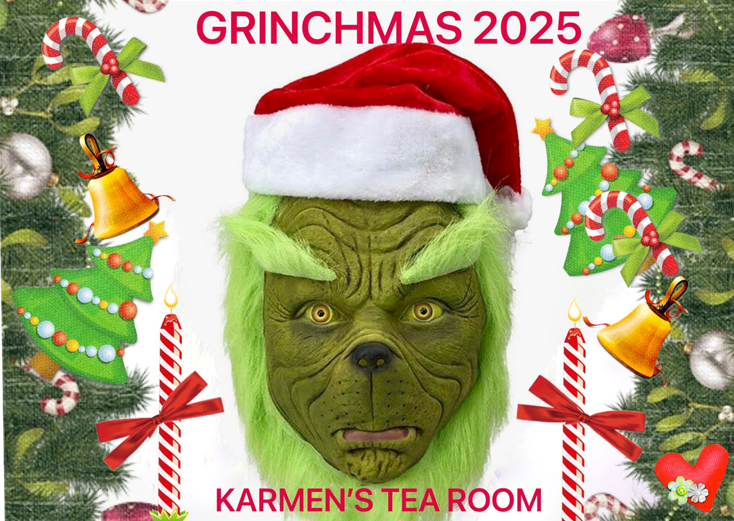 Grinchmas Christmas Afternoon Tea Sunday 14th December 2025 Time 12noon