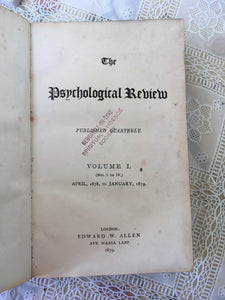 The Psychological Review. 1878 to 1879 Vol. 1. Rare Book